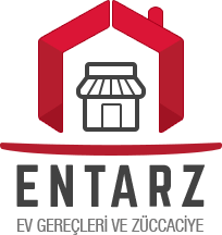entarz ev gereçleri ve züccaciye